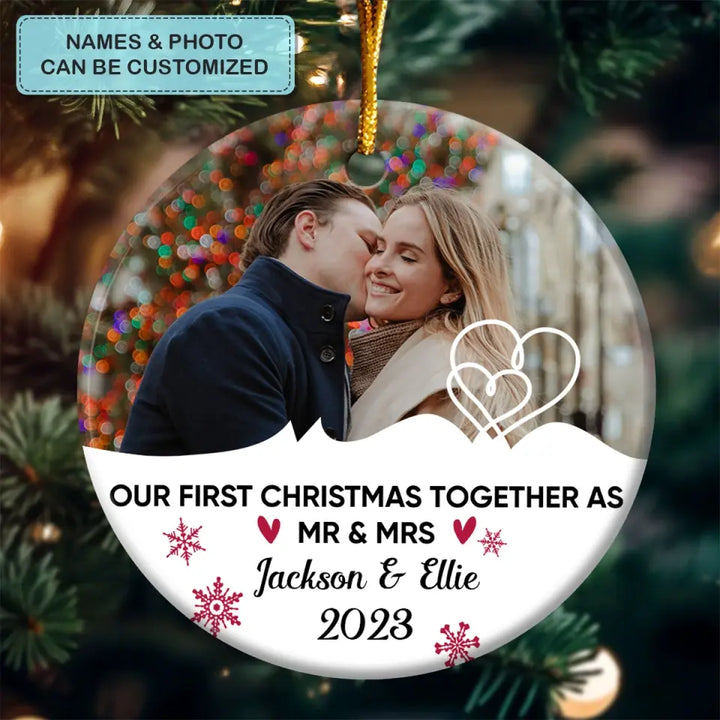Our First Christmas Together - Personalized Custom Photo Ceramic Ornament - Christmas Gift For Couple, Wife, Husband, Girlfriend, Boyfriend