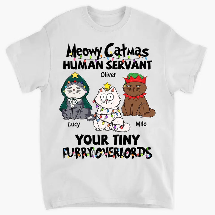 Merry Christmas Your Tiny Furryoverlords - Personalized Custom T-shirt - Christmas Gift For Cat Mom, Cat Dad, Cat Lover, Cat Owner