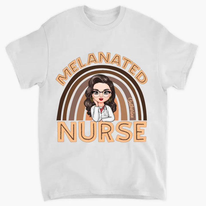 Melanated Nurse - Personalized Custom T-shirt - Nurse's Day, Appreciation Gift For Nurse