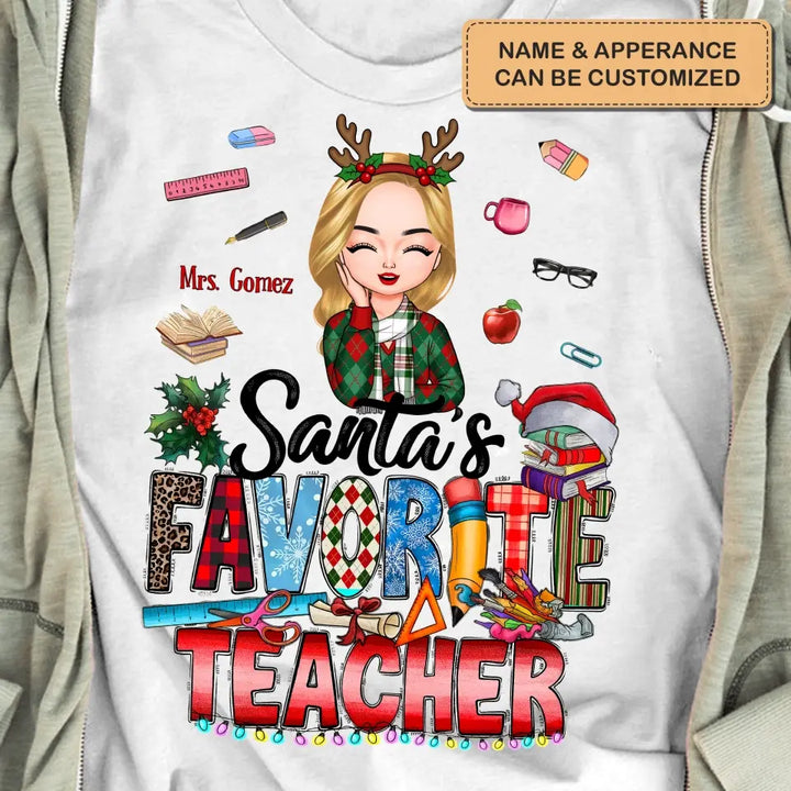 Santa's Favorite Teacher V2 - Personalized Custom T-shirt - Christmas Gift For Teacher