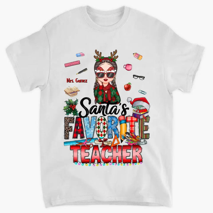 Santa's Favorite Teacher V2 - Personalized Custom T-shirt - Christmas Gift For Teacher