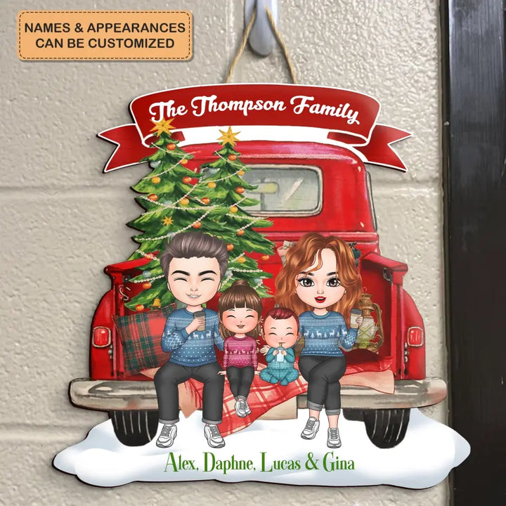 Family On Christmas Truck - Personalized Custom Door Sign - Christmas Gift For Mom, Dad, Family Member
