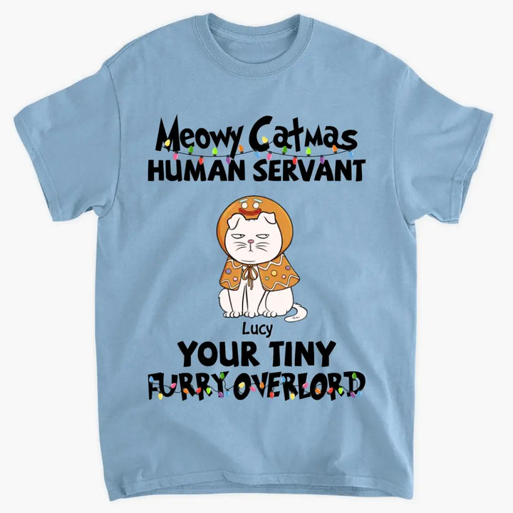 Merry Christmas Your Tiny Furryoverlords - Personalized Custom T-shirt - Christmas Gift For Cat Mom, Cat Dad, Cat Lover, Cat Owner