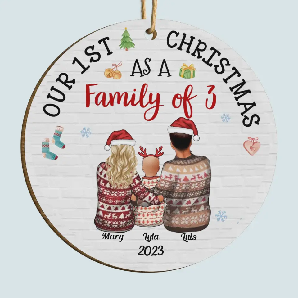 Our First Xmas As A Family - Personalized Custom Wood Ornament - Christmas For Family Members