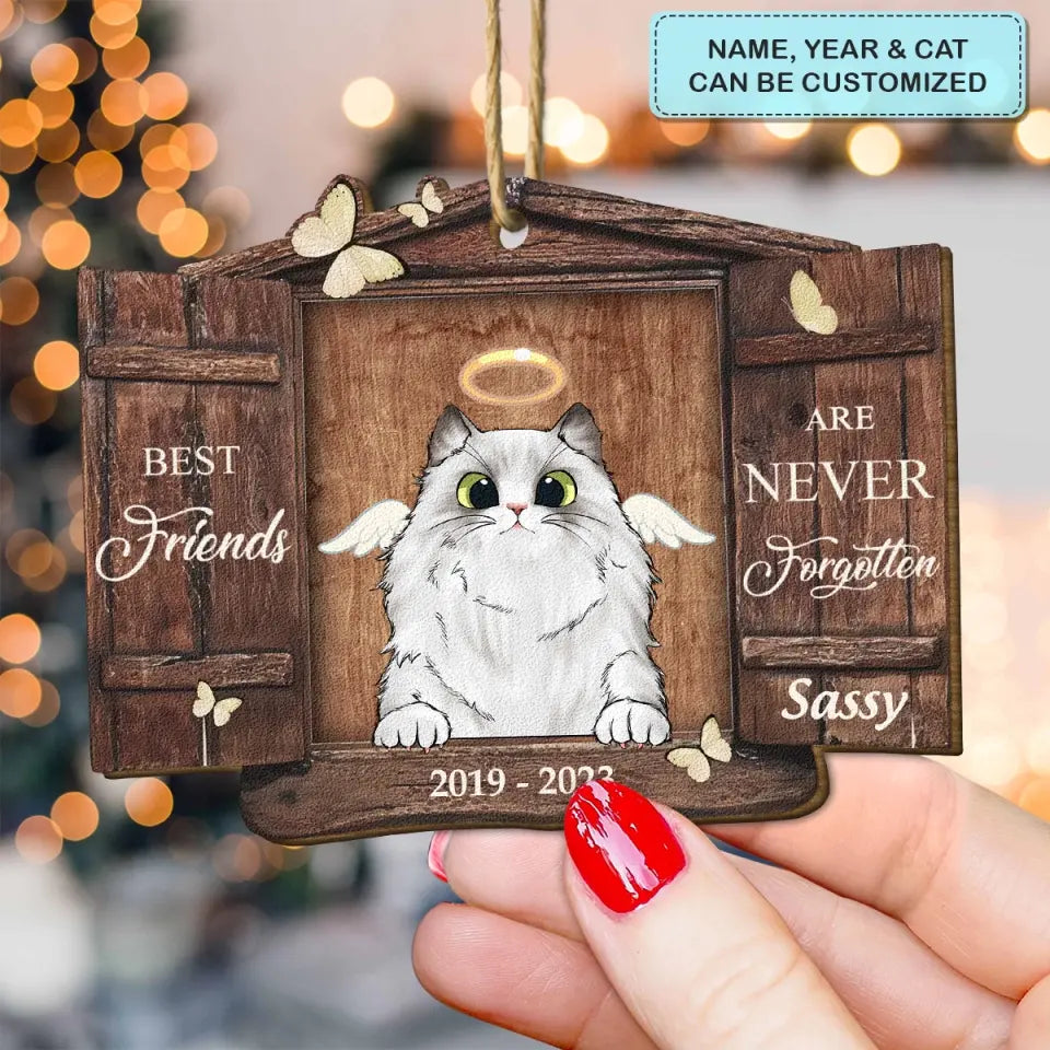 Best Friends Are Never Forgotten - Personalized Custom Wood Ornament - Christmas, Memorial Gift For Pet Mom, Pet Dad, Pet Lover, Pet Owner
