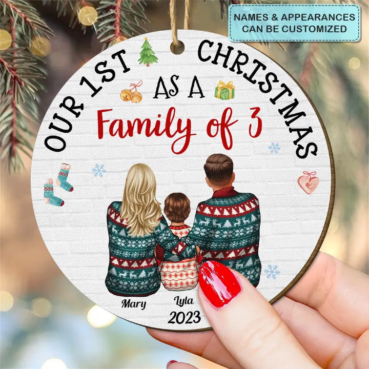 Our First Xmas As A Family - Personalized Custom Wood Ornament - Christmas For Family Members