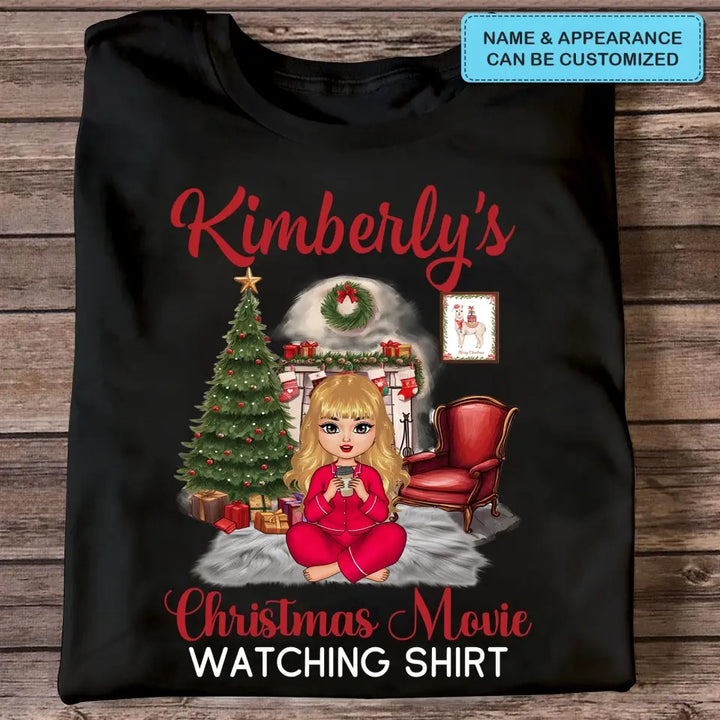 My Christmas Movie Watching Shirt - Personalized Custom T-shirt - Christmas Gift For Friend, Bestie, Sister, Daughter