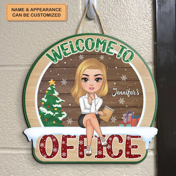 Welcome To My Office Christmas - Personalized Custom Door Sign - Christmas Gift For Office Staff, Colleague