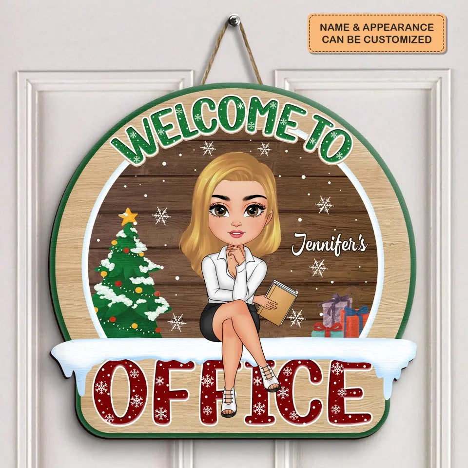 Welcome To My Office Christmas - Personalized Custom Door Sign - Christmas Gift For Office Staff, Colleague