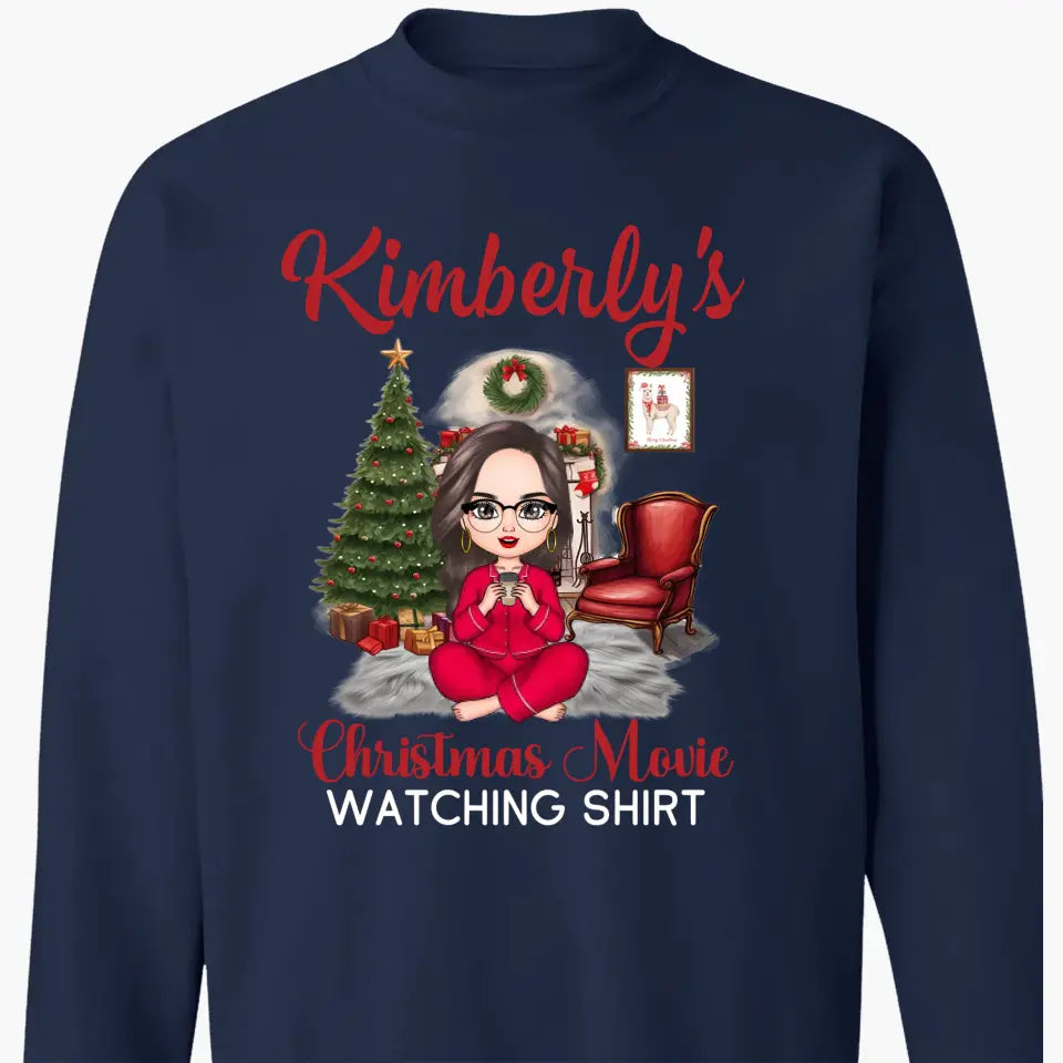 My Christmas Movie Watching Shirt - Personalized Custom T-shirt - Christmas Gift For Friend, Bestie, Sister, Daughter