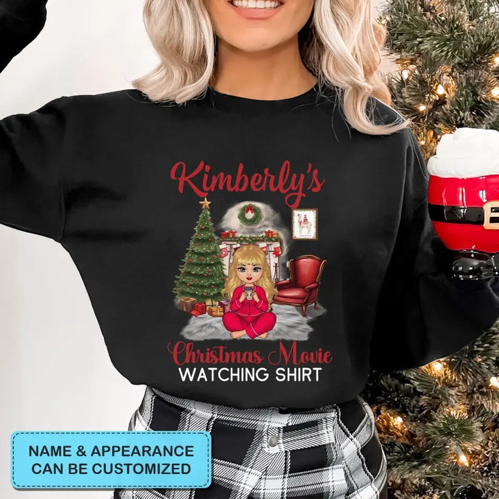 My Christmas Movie Watching Shirt - Personalized Custom T-shirt - Christmas Gift For Friend, Bestie, Sister, Daughter