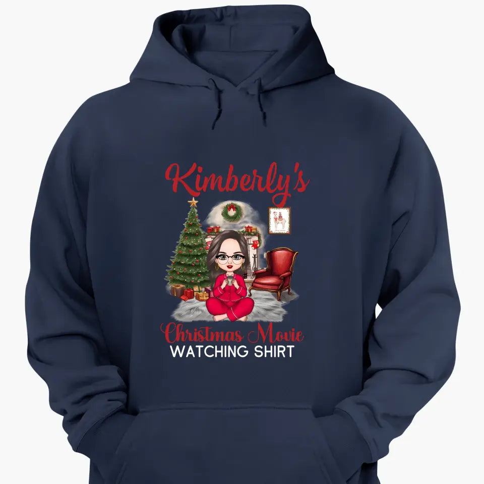My Christmas Movie Watching Shirt - Personalized Custom T-shirt - Christmas Gift For Friend, Bestie, Sister, Daughter
