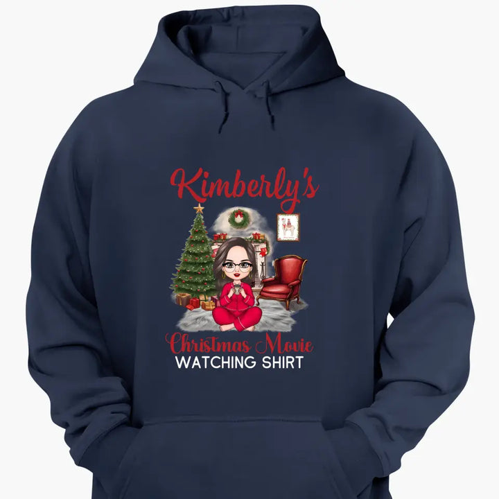 My Christmas Movie Watching Shirt - Personalized Custom T-shirt - Christmas Gift For Friend, Bestie, Sister, Daughter
