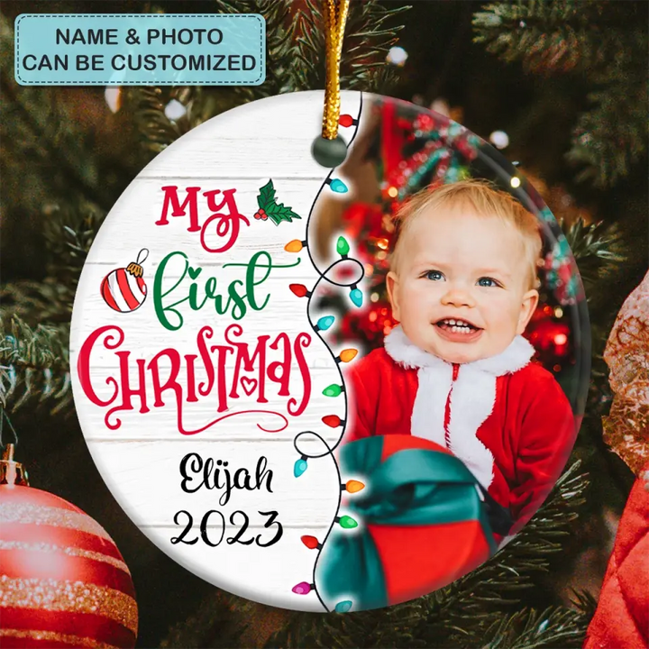 My First Christmas - Personalized Custom Ceramic Ornament - Chrismast Gift For Family Members