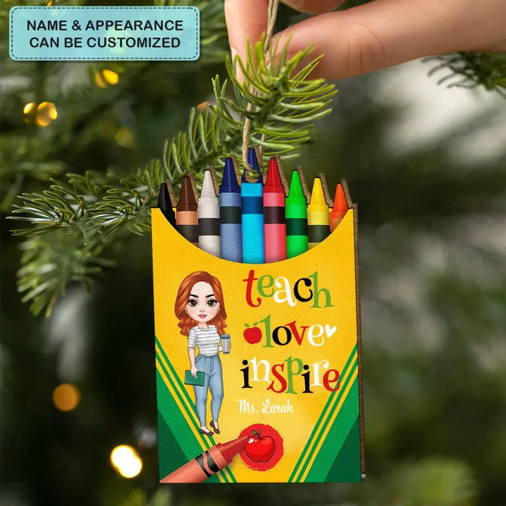 Teach Love Inspire - Personalized Custom Wood Ornament - Christmas, Teacher's Day, Appreciation Gift For Teacher