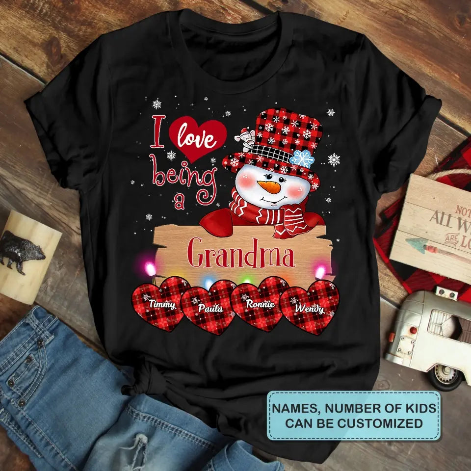 I Love Being A Grandma - Personalized Custom T-shirt - Christmas Gift For Grandma, Family Members