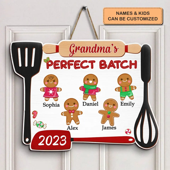 Grandma's Perfect Batch - Personalized Custom Door Sign - Christmas, Mother's Day Gift For Grandma, Mom, Family Members