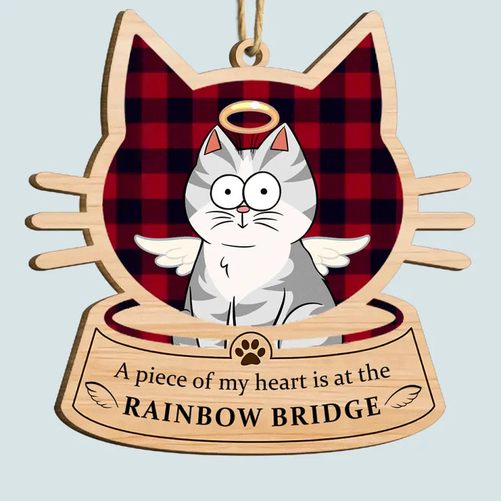 A Piece Of My Hearts Is At The Rainbow Bridge - Personalized Custom Wood Ornament - Christmas, Memorial Gift For Cat Mom, Cat Dad, Cat Lover, Cat Owner