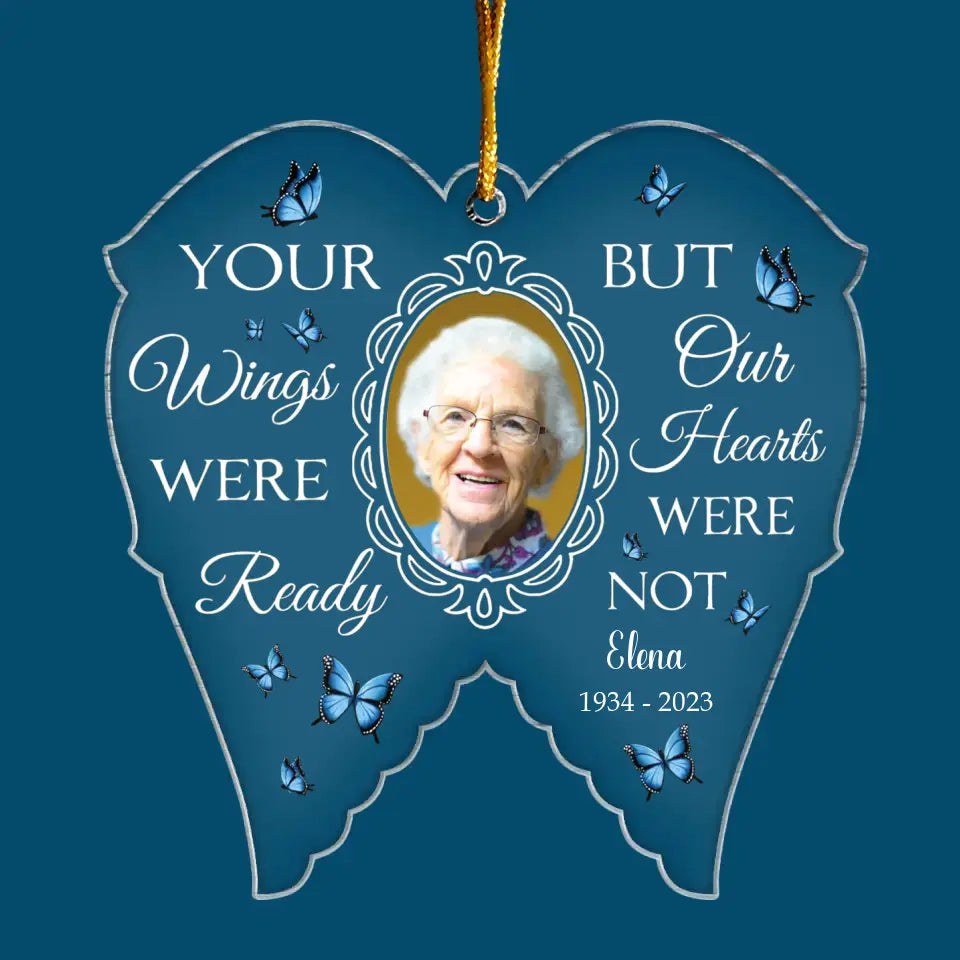 Your Wings Were Ready But My Heart Was Not - Personalized Custom Mica Ornament - Christmas, Memorial Gift For Family, Family Members