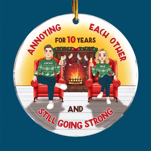 Annoying Each Other And Still Going Strong - Personalized Custom Mica Ornament - Christmas Gift For Couple, Wife, Husband
