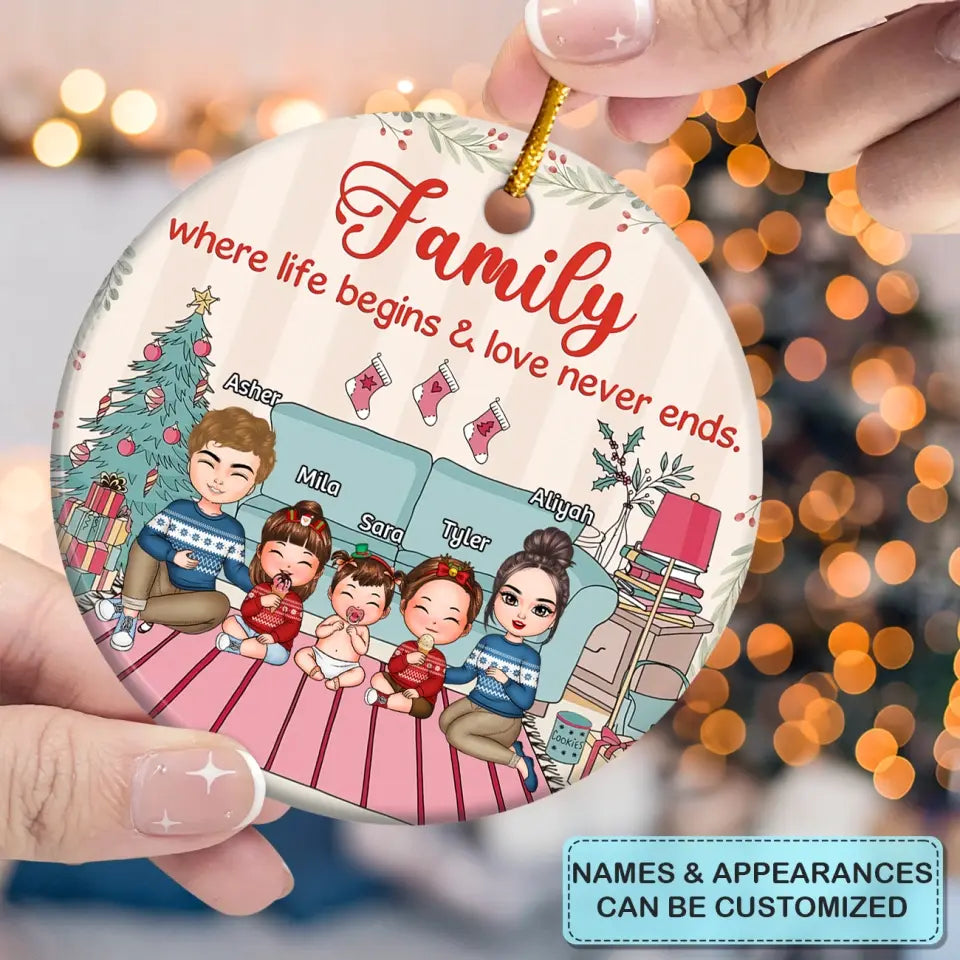 Family Where Life Begins - Personalized Custom Ceramic Ornament - Christmas Gift For Couple, Family Members