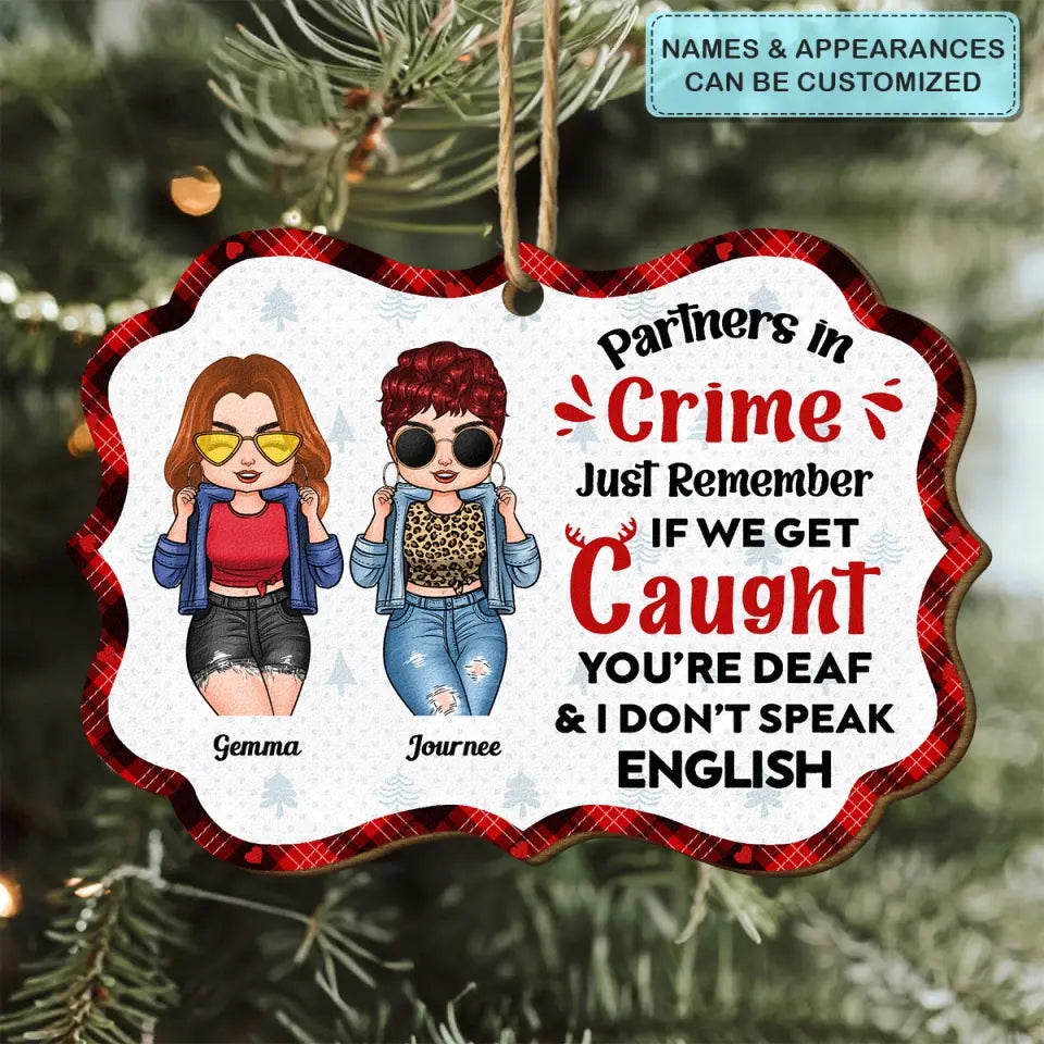 Partners In Crime - Personalized Wood Ornament - Christmas Gift For Friends, Besties