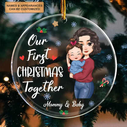 Our First Christmas With My Baby - Personalized Custom Mica Ornament - Christmas Gift For Mom, Family Members