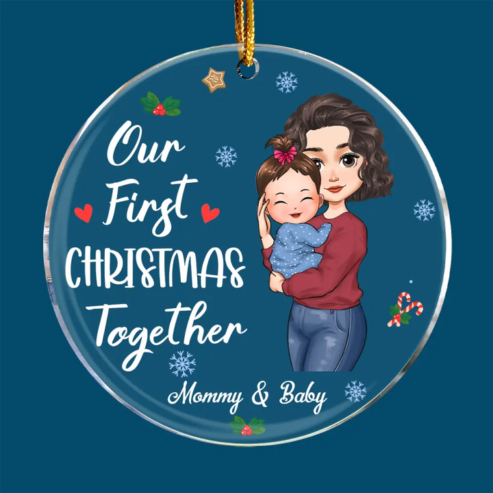 Our First Christmas With My Baby - Personalized Custom Mica Ornament - Christmas Gift For Mom, Family Members
