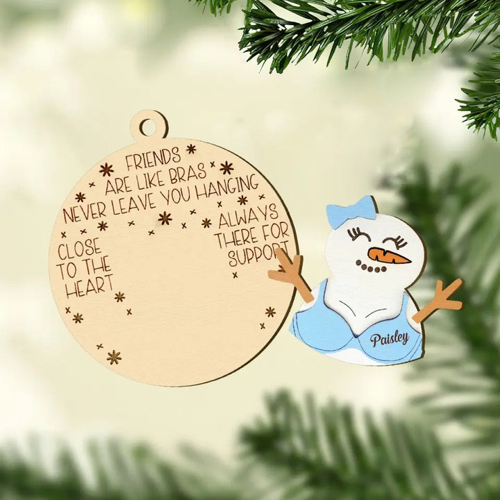 Friends Are Like Bras - Personalized Custom Layer Wood Ornament - Christmas Gift For Friends, Besties