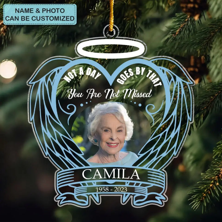 Not A Day Goes By You're Not Miss - Personalized Custom Mica Ornament - Christmas, Memorial Gift For Family Members