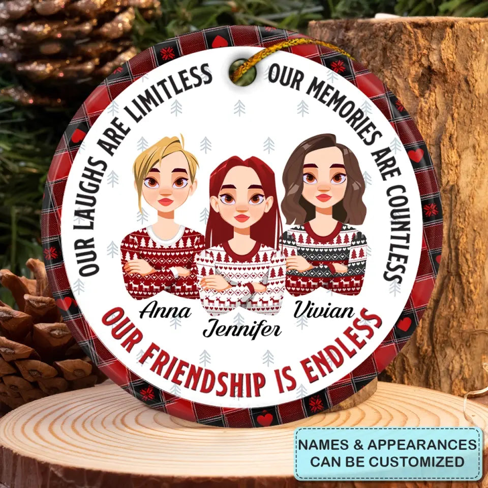 Our Friendship Is Forever - Personalized Custom Ceramic Ornament - Christmas Gift For Friends, Besties