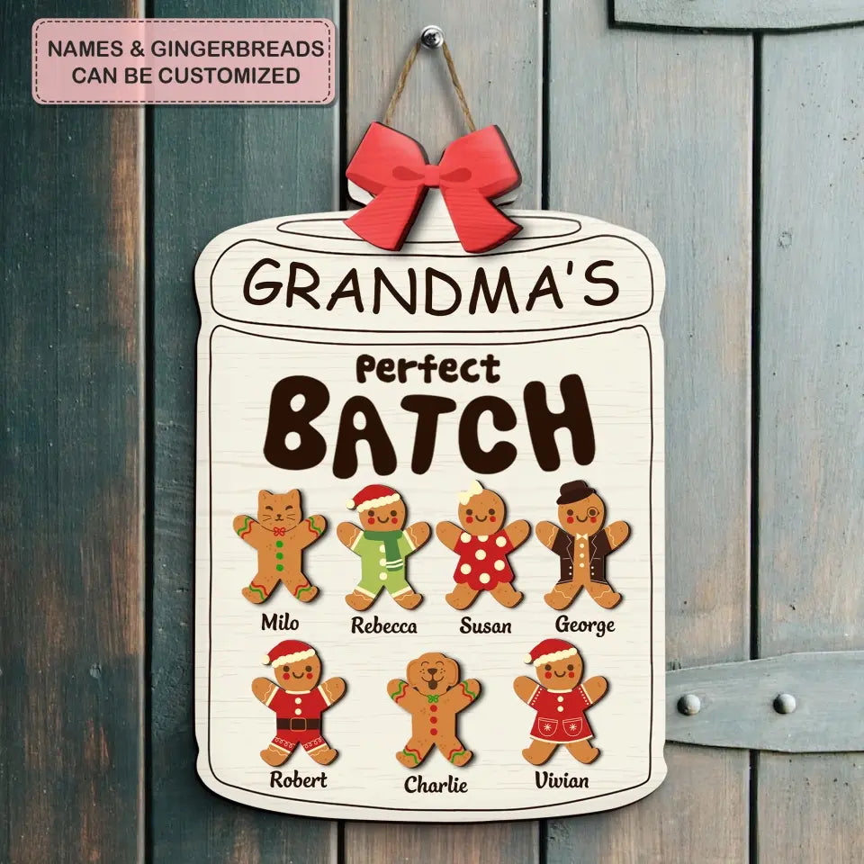 Grandma's Perfect Batch - Personalized Custom Door Sign - Christmas Gift For Grandma, Mom, Family Members