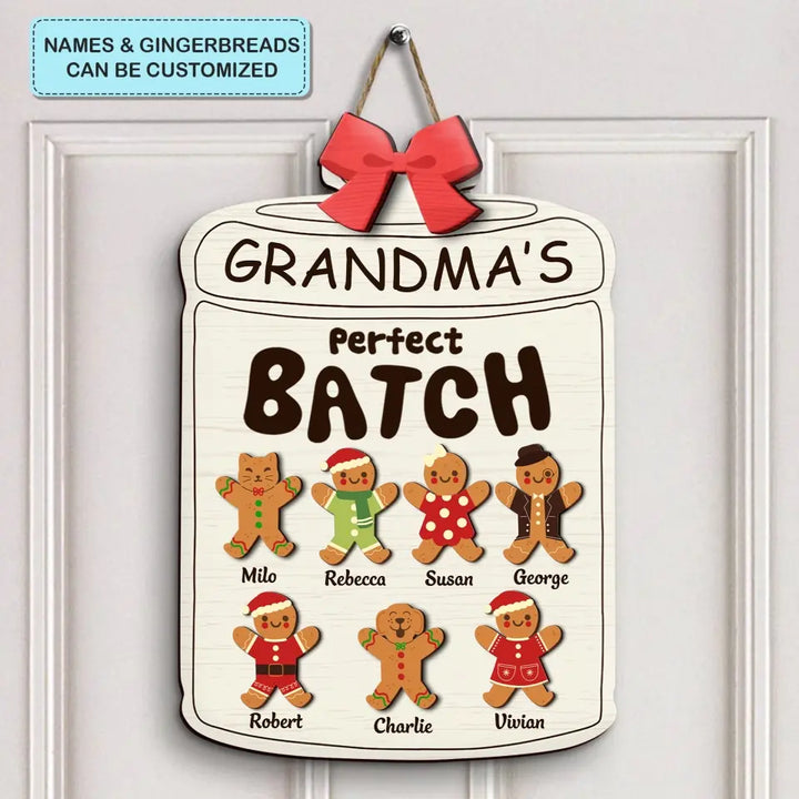Grandma's Perfect Batch - Personalized Custom Door Sign - Christmas Gift For Grandma, Mom, Family Members