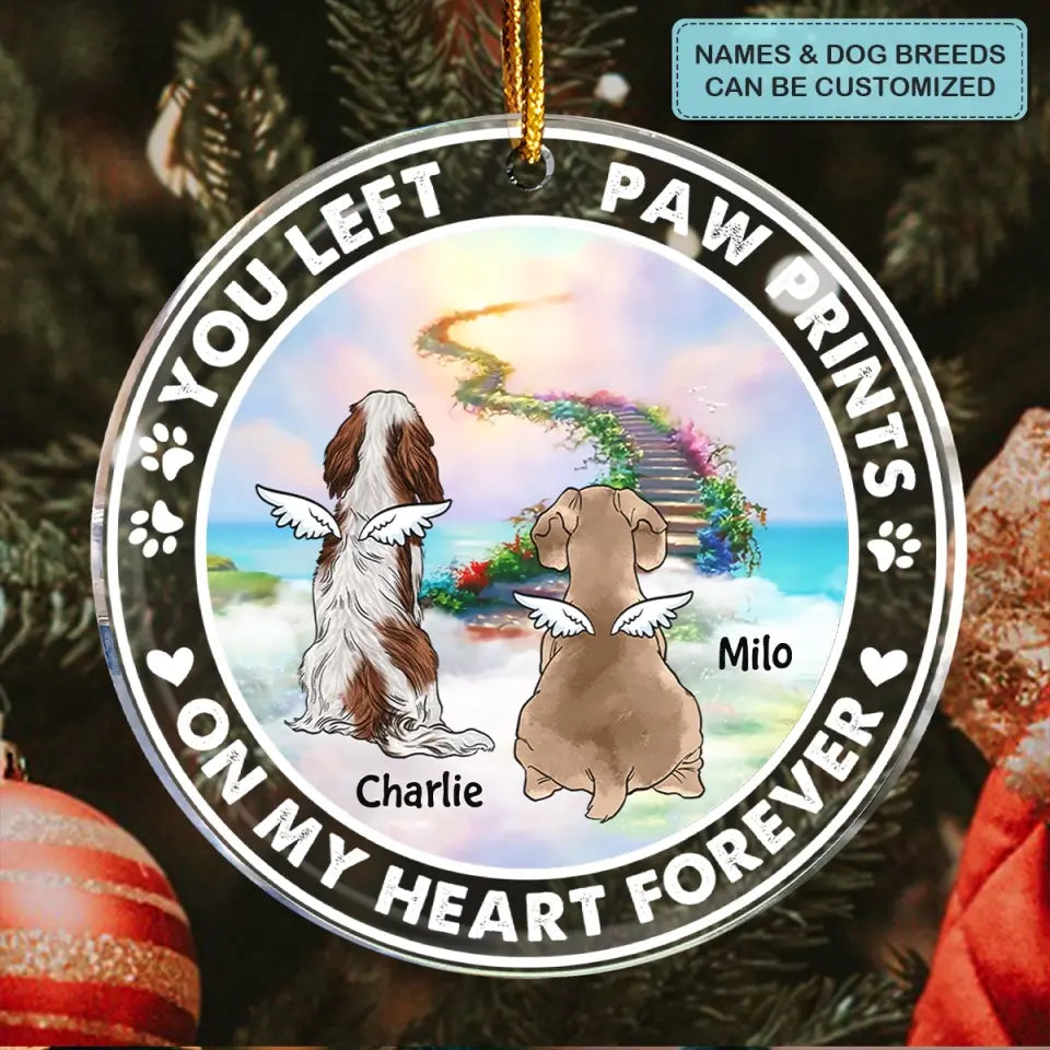 You Left Paw Prints On My Heart Forever - Personalized Custom Mica Ornament - Christmas, Memorial Gift For Pet Lover, Pet Dad, Pet Mom, Pet Owner