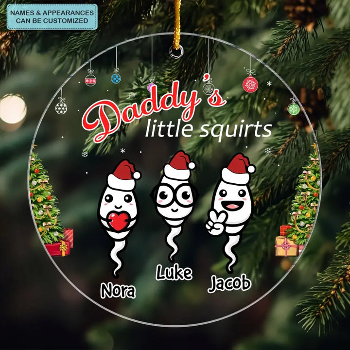 Daddy's Little Squirts - Personalized Custom Mica Ornament - Christmas Gift For Family Members