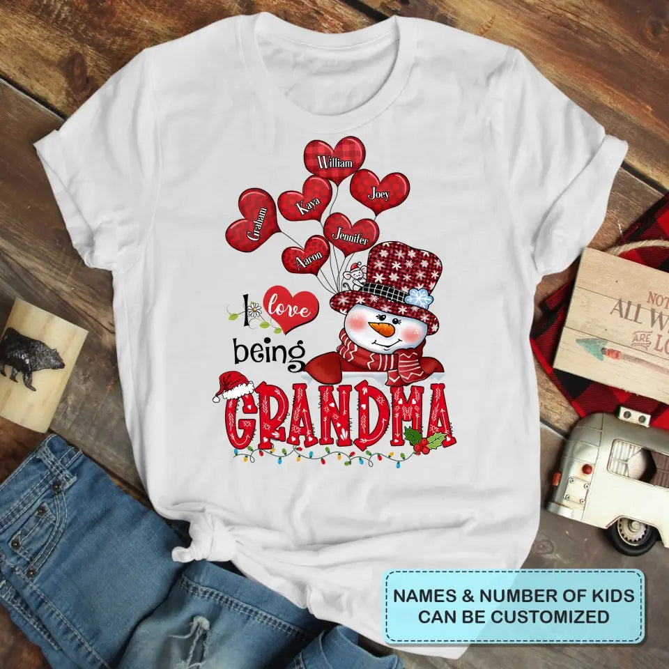 I Love Being Grandma V2 - Personalized Custom T-shirt - Christmas Gift For Grandma, Mom, Family Members