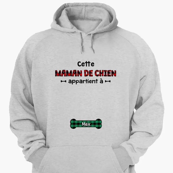 This Dog Mom Belongs To Maman De Chien French - Personalized Custom T-shirt - Christmas Gift For Dog Mom, Cat Mom