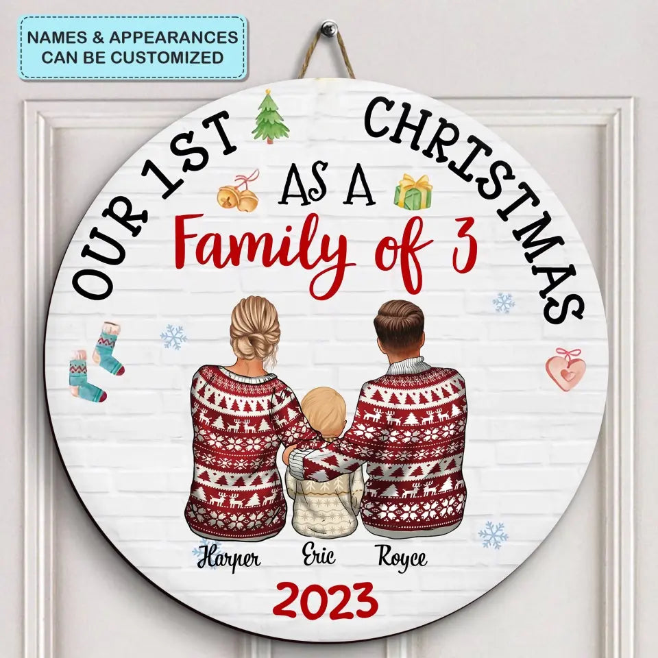 Our First Xmas As A Family - Personalized Custom Door Sign - Christmas Gift For Family, Family Members