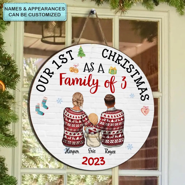 Our First Xmas As A Family - Personalized Custom Door Sign - Christmas Gift For Family, Family Members