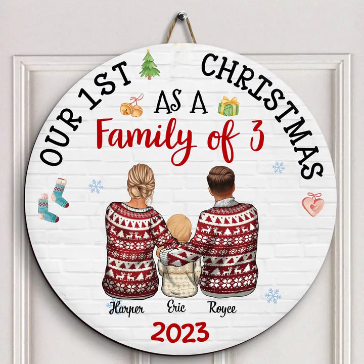 Our First Xmas As A Family - Personalized Custom Door Sign - Christmas Gift For Family, Family Members