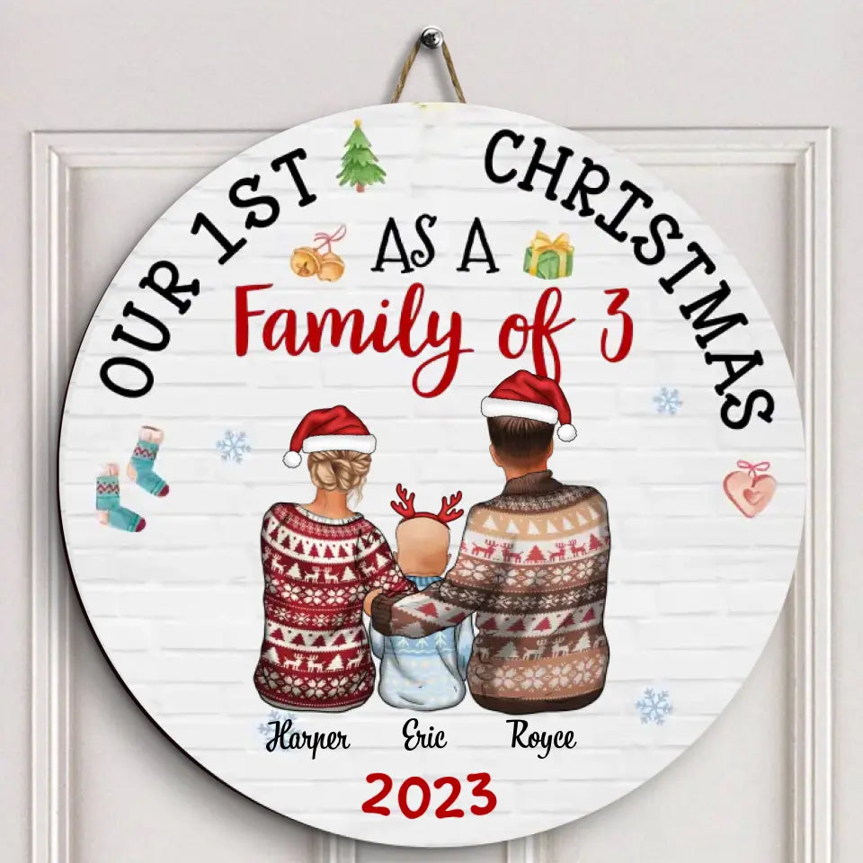 Our First Xmas As A Family - Personalized Custom Door Sign - Christmas Gift For Family, Family Members