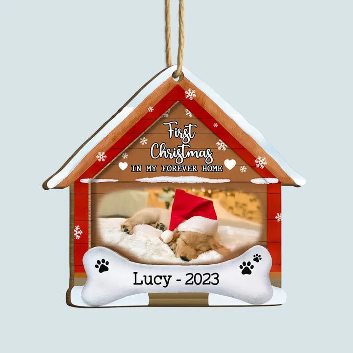 Fist Time In My Forever Home V2 - Personalized Custom Wood Ornament - Christmas Gift For Dog Lover, Dog Owner, Dog Mom, Dog Dad