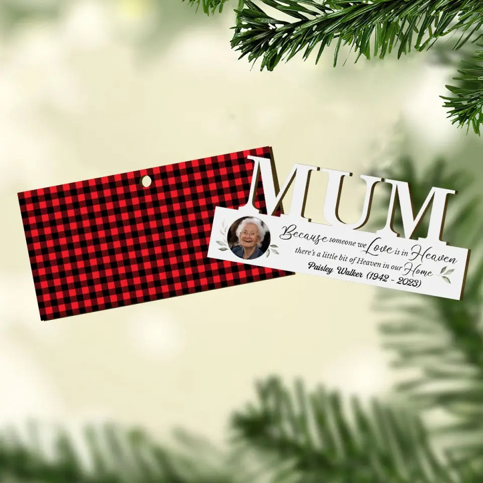 Someone We Love Is In Heaven - Personalized Custom 2 Layer Wooden Ornament - Christmas, Memorial Gift For Family Members