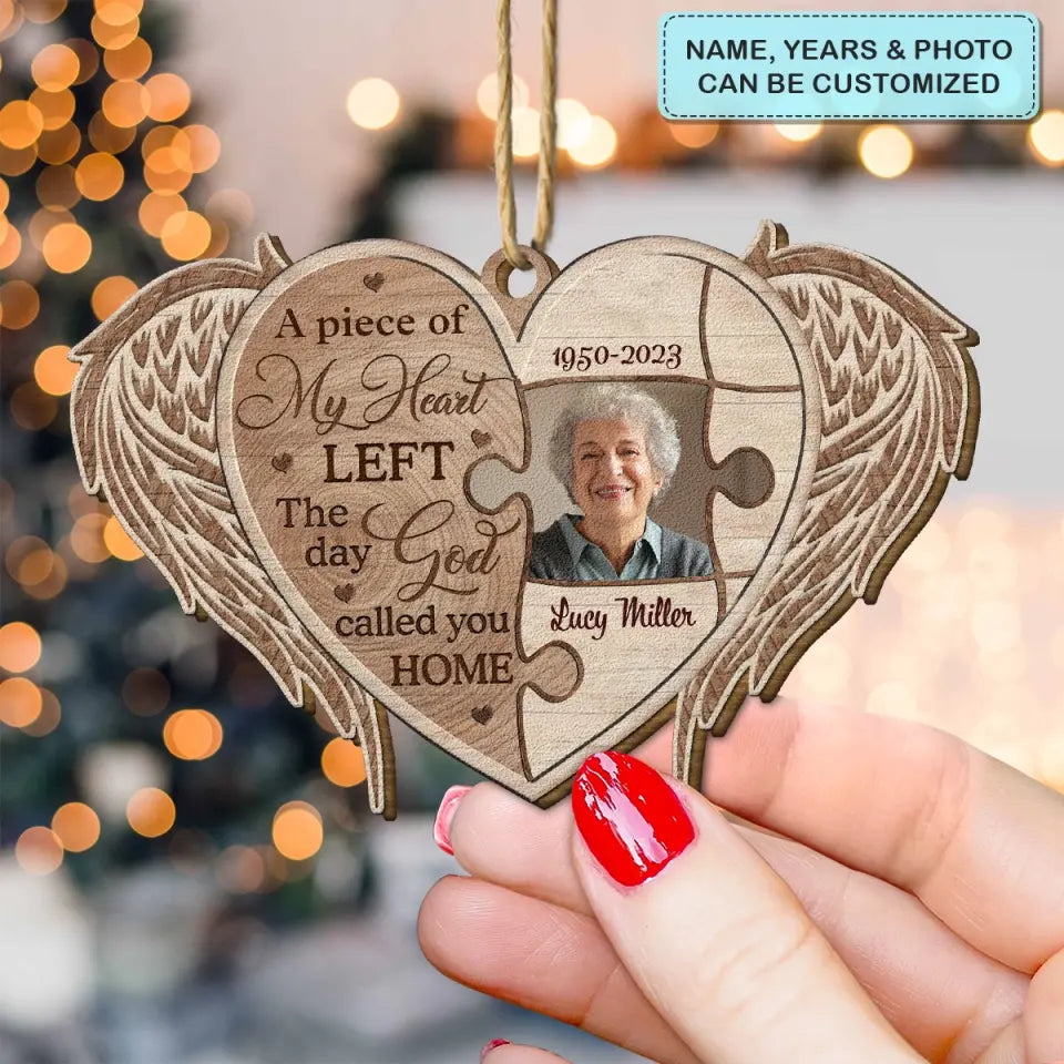 A Piece Of My Heart Left Upload Photo - Personalized Custom Wood Ornament - Memorial Gift For Family, Family Members