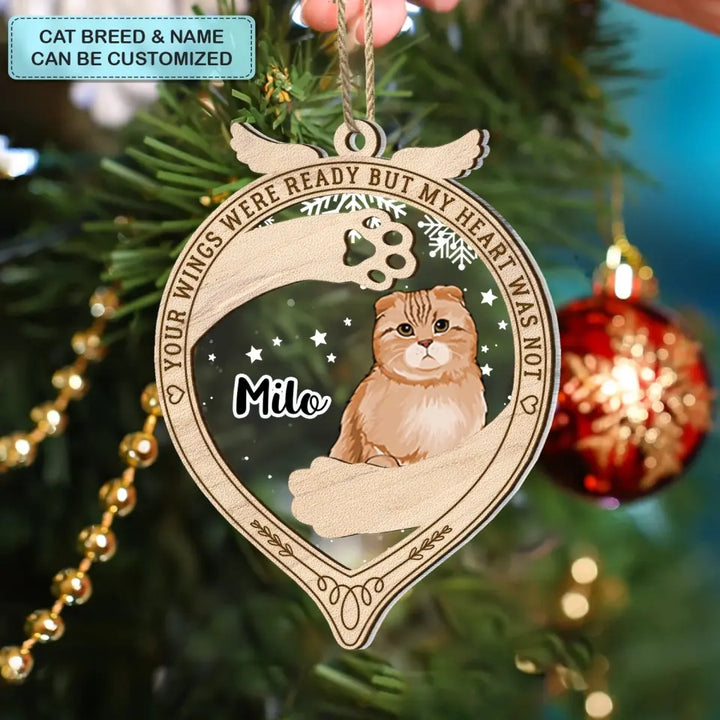 Your Wings Were Ready But My Heart Was Not - Personalized Custom 2-Layer Mix Ornament - Memorial Gift For Cat Mom, Cat Dad