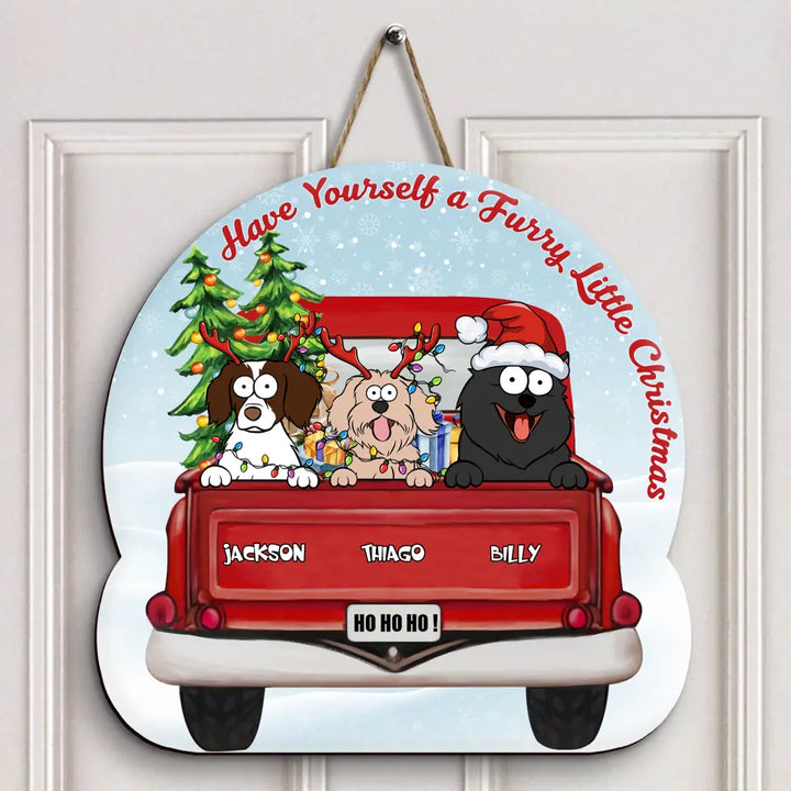 Have Yourself A Furry Little Christmas - Personalized Custom Door Sign - Christmas Gift For Dog Mom, Dog Dad, Dog Lover, Dog Owner