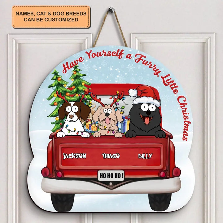 Have Yourself A Furry Little Christmas - Personalized Custom Door Sign - Christmas Gift For Dog Mom, Dog Dad, Dog Lover, Dog Owner