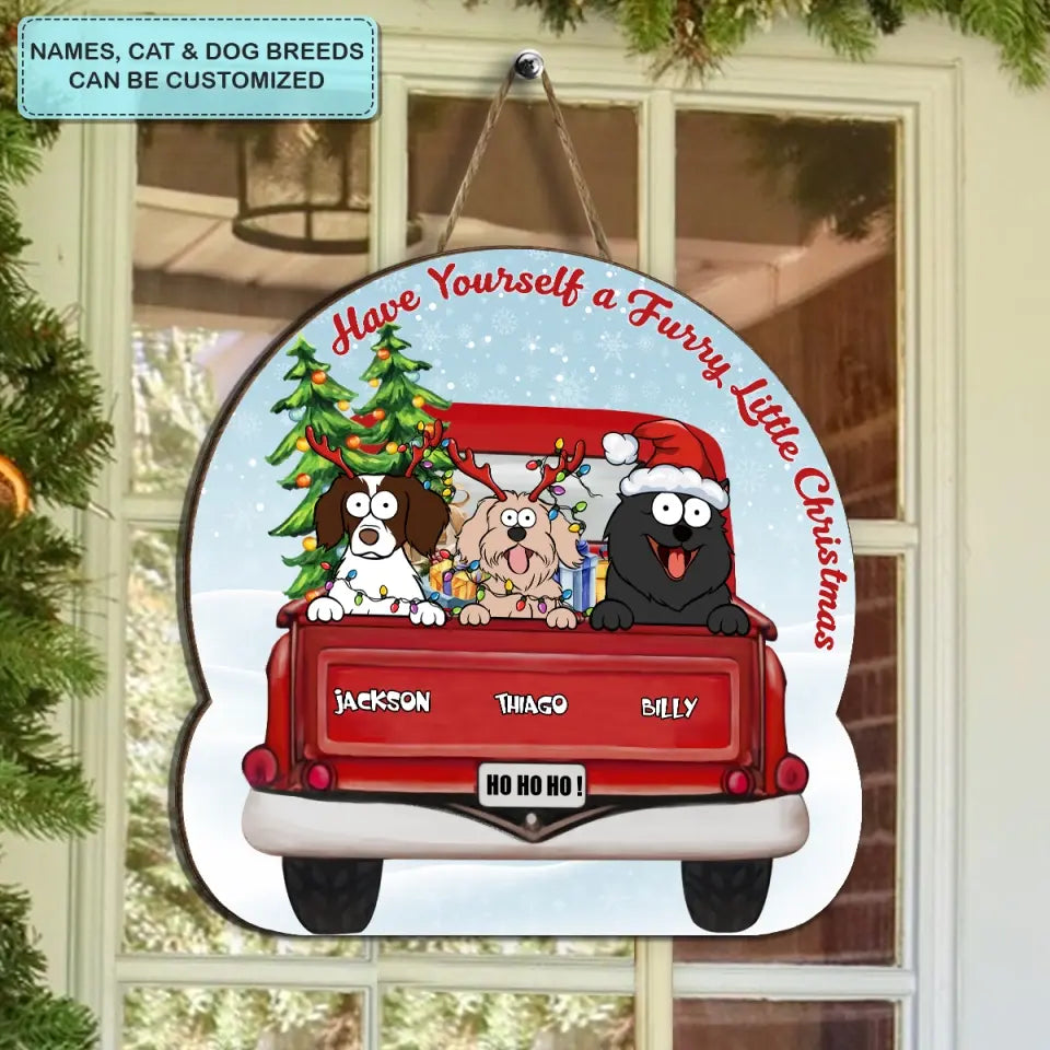 Have Yourself A Furry Little Christmas - Personalized Custom Door Sign - Christmas Gift For Dog Mom, Dog Dad, Dog Lover, Dog Owner