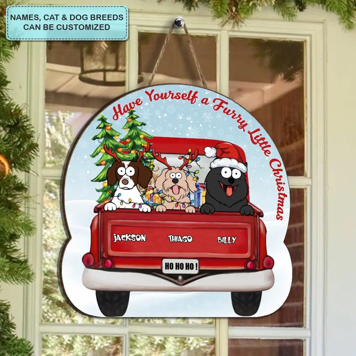 Have Yourself A Furry Little Christmas - Personalized Custom Door Sign - Christmas Gift For Dog Mom, Dog Dad, Dog Lover, Dog Owner