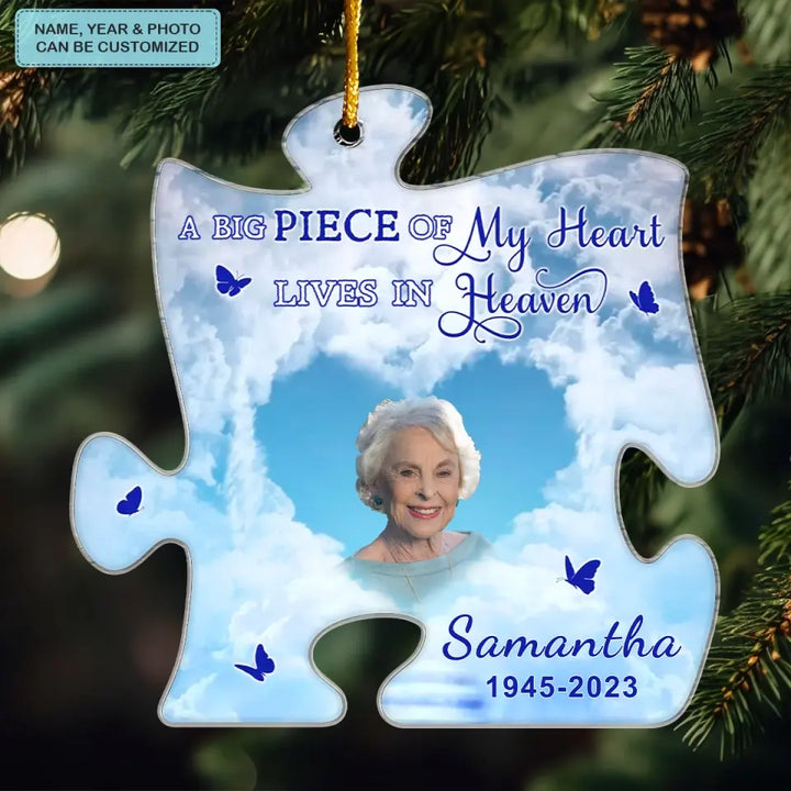 A Big Piece Of My Heart Lives In Heaven - Personalized Custom Mica Ornament - Memorial Gift For Family Members